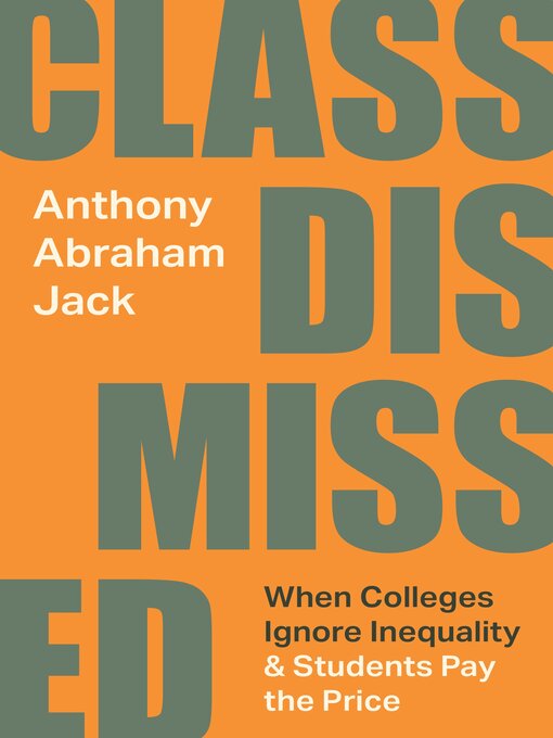 Title details for Class Dismissed by Anthony Abraham Jack - Available